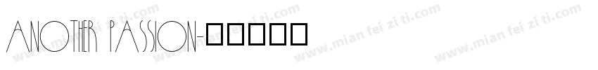 another passion字体转换